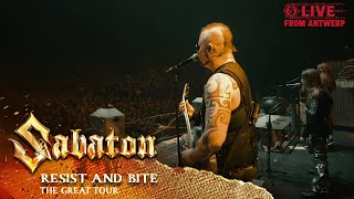 SABATON - Resist and Bite (Live - The Great Tour - Antwerp)
