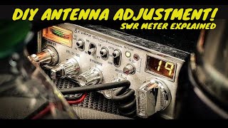 How To Tune Your CB Antenna (Quick &amp; Simple)
