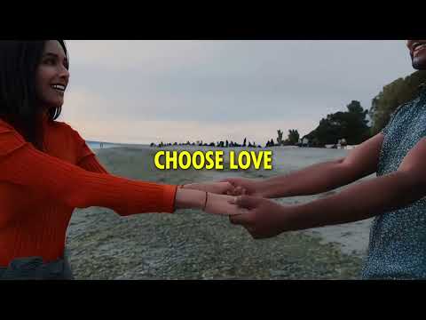 "Choose Love" lyric video video thumbnail