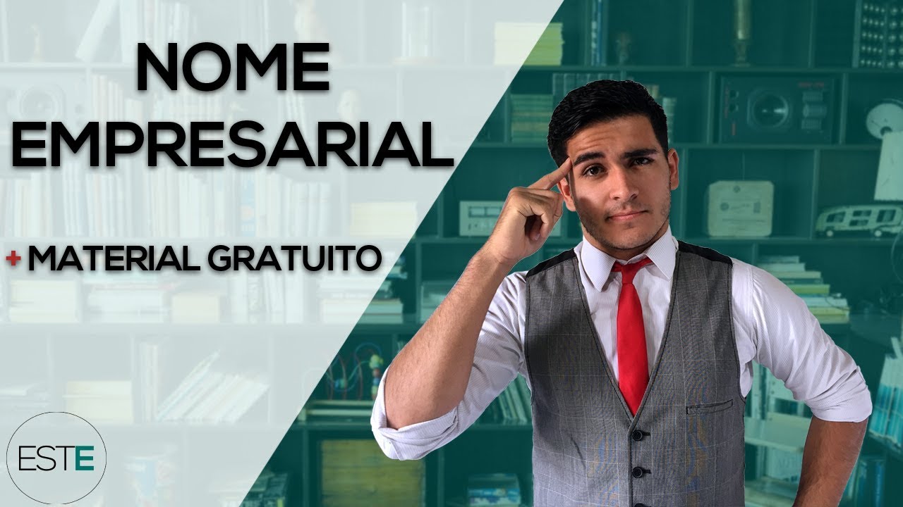 Direito Empresarial I - Estudo 7: Nome Empresarial