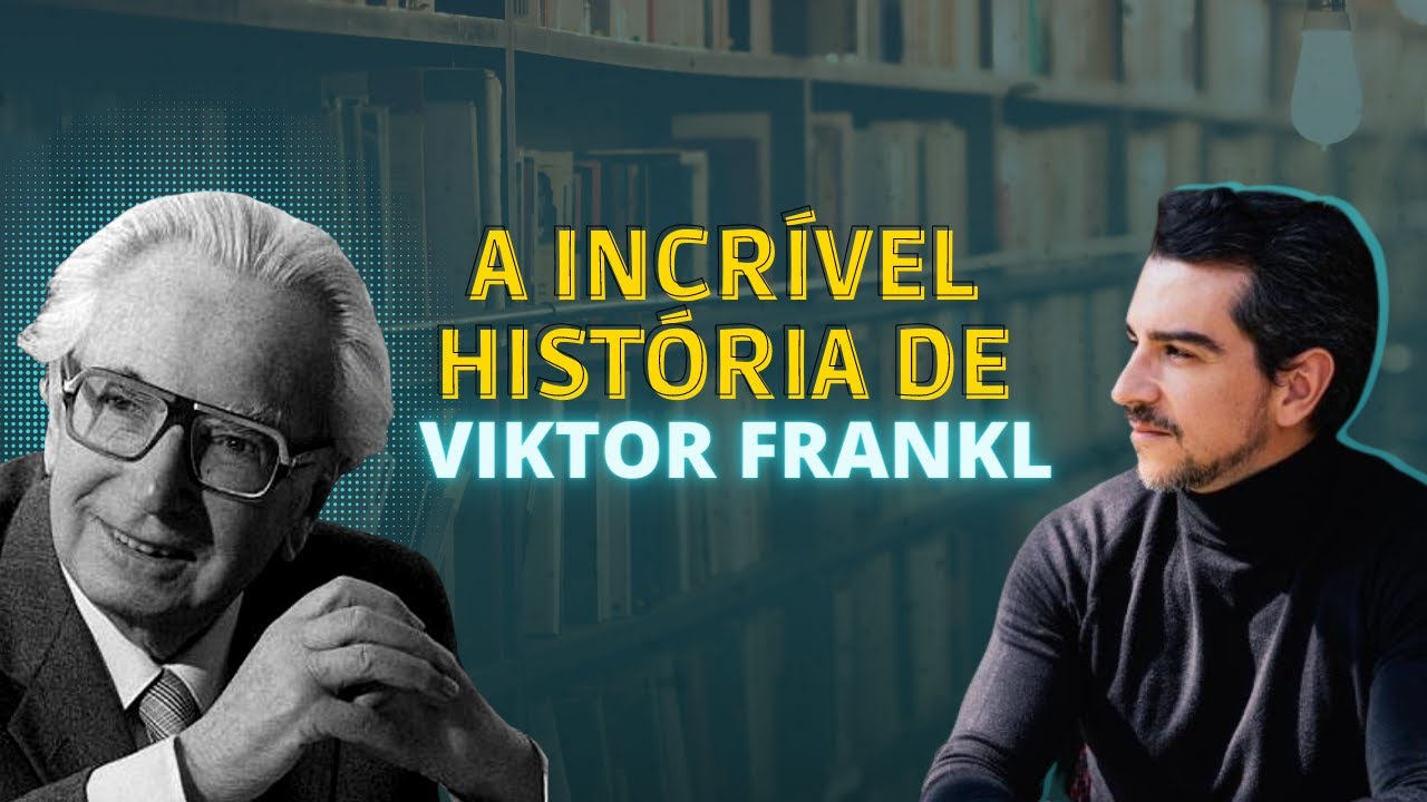 Quem foi Viktor Frankl? A incrível história do fundador da LOGOTERAPIA