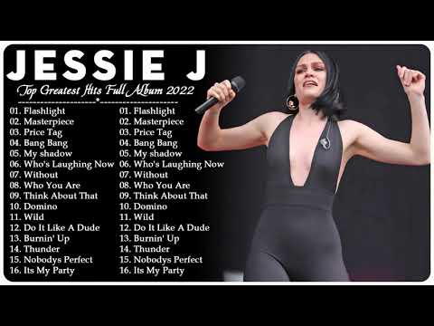 Jessie J Greatest Hits 2022 NO ADS HQ - Top 30 Best Songs of Jessie J Playlist Full Album