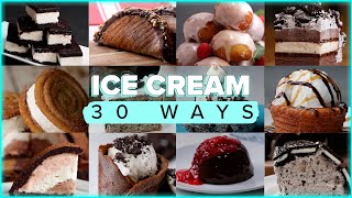 30 Ways To Eat Ice Cream • Tasty Recipes