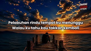 Download lagu DI PELABUHAN RINDU ( Lirik Video) | Lagu Baru 2026 mp3