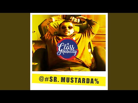 Sr. Mustarda - Class Mobility