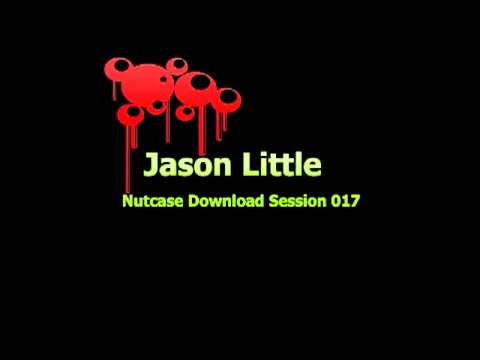 Jason Little @ Nutcase Download Session 17