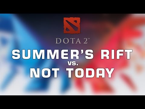 Dota 2 - Summer's Rift vs. NoT - WCA Pro Qualifiers - LAN Finals Game 2