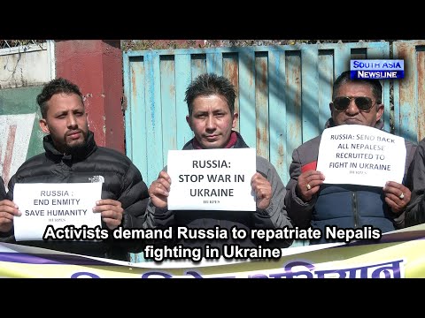 Activists demand Russia to repatriate Nepalis fighting in Ukraine