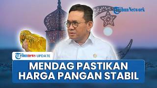 Jelang Ramadhan, Mendag Budi Santoso Turun ke Pasar Pastikan Harga Pangan Stabil dan Stok Aman