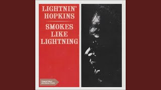 Smokes Like Lightning