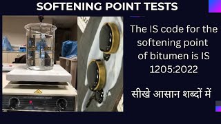 Softening point Test of Bitumen | as per IS 1205 - 2022 | Test Explain details जाने आसान शब्दों में