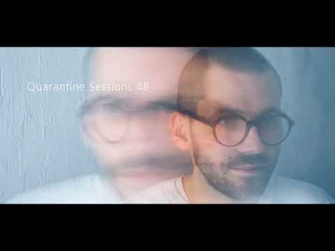 Quarantine Sessions #48 (Oct 2022, Johannes Brecht)