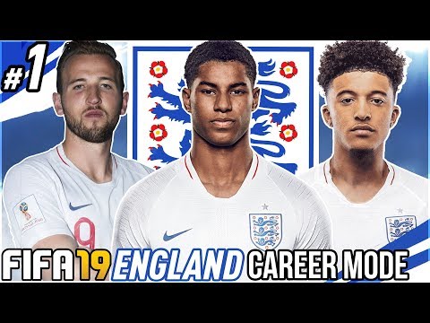 FIFA 19 ENGLAND INTERNATIONAL CAREER MODE #1 - IT'S COMING HOME!?! WORLD CUP 2022!
