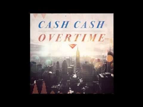 ♫ Cash Cash - Overtime (Vicetone Remix) HQ [DOWNLOAD LINK INCLUDED]