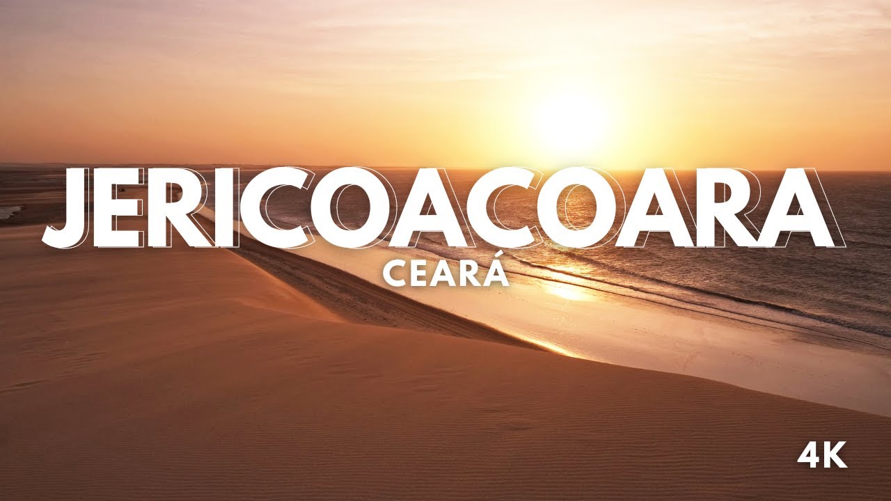 JERICOACOARA 4K — Conheça esse paraíso no Ceará de um jeito relaxante