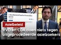 Ongelooflijk! VVD en CDA wíllen asielzoekers niet terugsturen