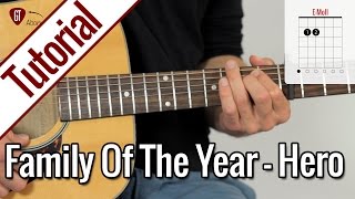 Family Of The Year - Hero | Gitarren Tutorial Deutsch