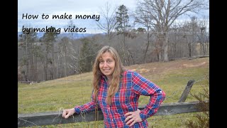 How to Make Videos & Make Money –Work at Home for Yourself– Be Your Own Boss – The Hillbilly Kitchen