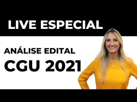 ANÁLISE EDITAL CGU - AO VIVO - 23/12/2021