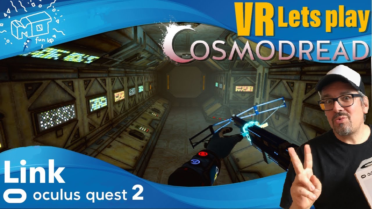 mo fun VR - Cosmodread / Oculus Rift version ._. VR lets play/ deutsch / live