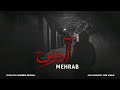 Mehrab Address OFFICIAL TRACK مهراب آدرس