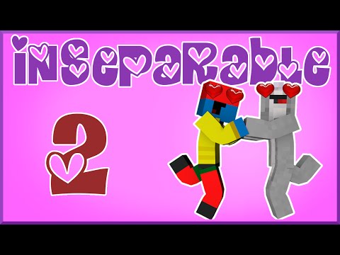 Inseparable UHC: E2 - Things Heat Up