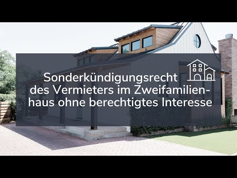 Sonderkündigungsrecht des Vermieters im Zweifamilienhaus