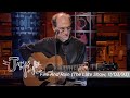 James Taylor - Fire And Rain (The Late Show, Nov 3, 1993)