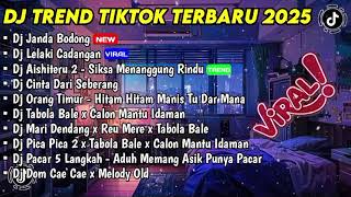 Download lagu DJ TREND TIKTOK FULL ALBUM - DJ JANDA BODONG STYLE BOOTLEG VIRAL TIKTOK TERBARU 2025 FULL BASS mp3
