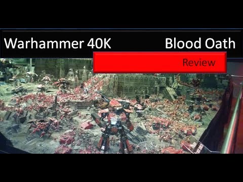 Warhammer World Blood Oath Review Warhammer 40K