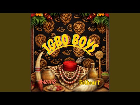 IGBO BOYS (feat. Boiheart)