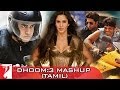 DHOOM 3 Mashup Dhoom Majare Dhoom Tamil Dubbed