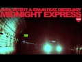 Evol Intent & Ewun feat. Dieselboy - Midnight Express (original mix)