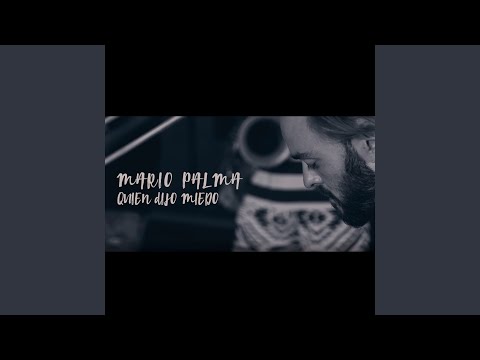 Quién Dijo Miedo (Live)