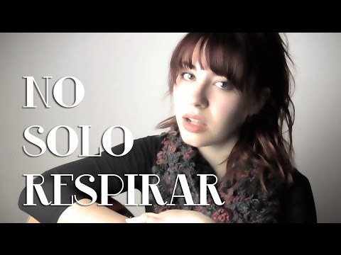 No Sólo Respirar video