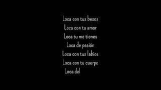 Loca Alejandra Guzmán( lyrics)