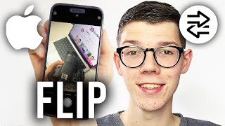 How To Flip Camera While Recording On iPhone - Full Guide