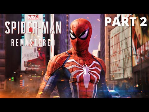 Spider-Man Remastered PC Walkthrough Gameplay - Part 2 (FULL GAME)