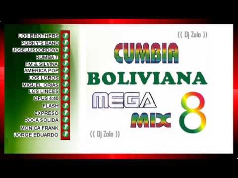 Cumbia Boliviana Megamix 8 (Dj Zolo)