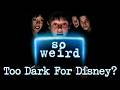 So Weird S Ending Was So Dark Disney Made Them Change The Show