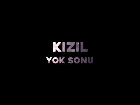 Kızıl  - Yok Sonu