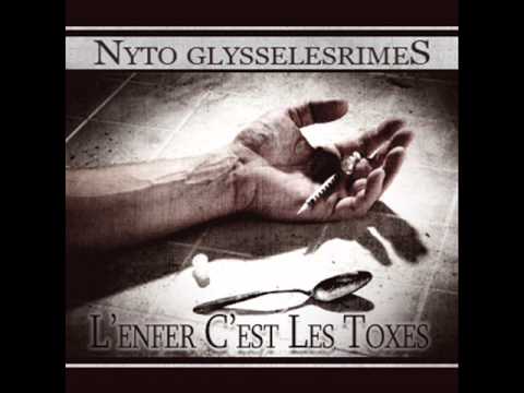 Nyto Glysselesrimes "L'enfer Des Toxes" Instru: Flsprod !!