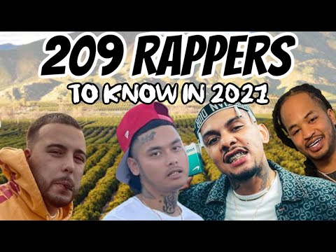 Rappers From the 209 to know in 2021