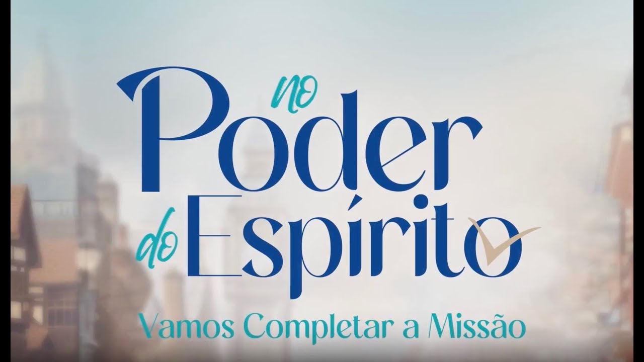 CLIPE OFICIAL MISSOES MUNDIAIS 2024 - JMM