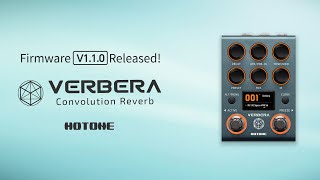 Video thumbnail for Hotone Verbera: New Update! by HotoneAudio