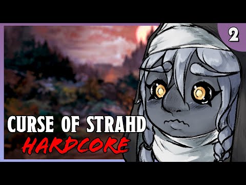 Deeper Into The Death House | Curse of Strahd HARDCORE (Ep. 2)