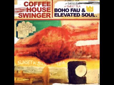 Boho Fau & Elevated Soul - SWEET TEA (single)