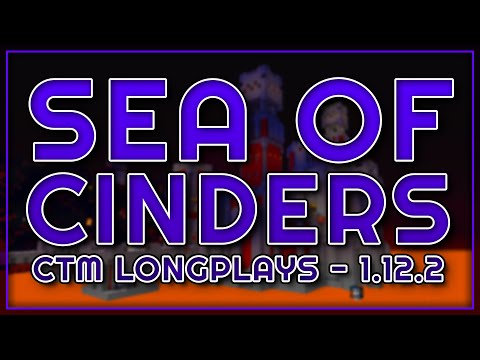 Sea of Cinders (1.12.2) - CTM Longplay (Raven)
