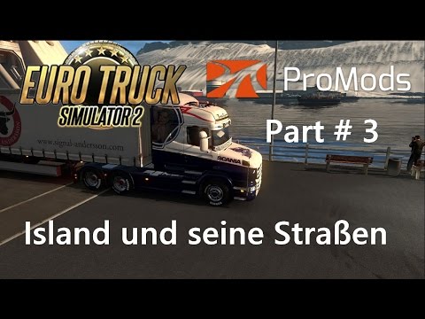 ETS 2 ProMods 2.02 + RusMap 1.6.3 Part # 3 Island und seine Strassen