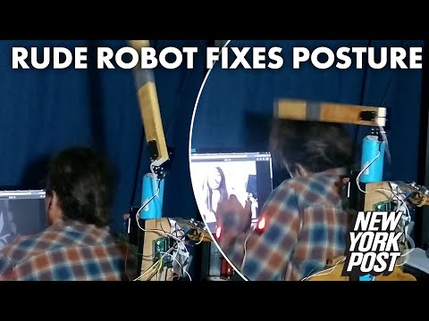 How to fix bad posture? Rude robot hits the nail on the head | New York Post